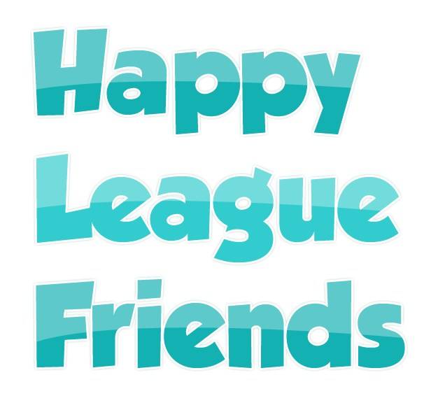 Happy League Friends : Un projet inattendu